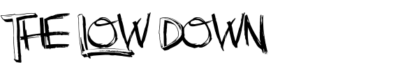 The Low Down font preview